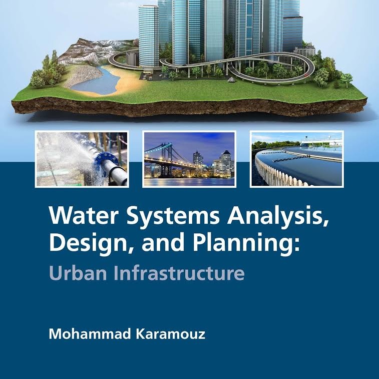 Water Systems Analysis, Design, and Planning: Urban Infrastructure