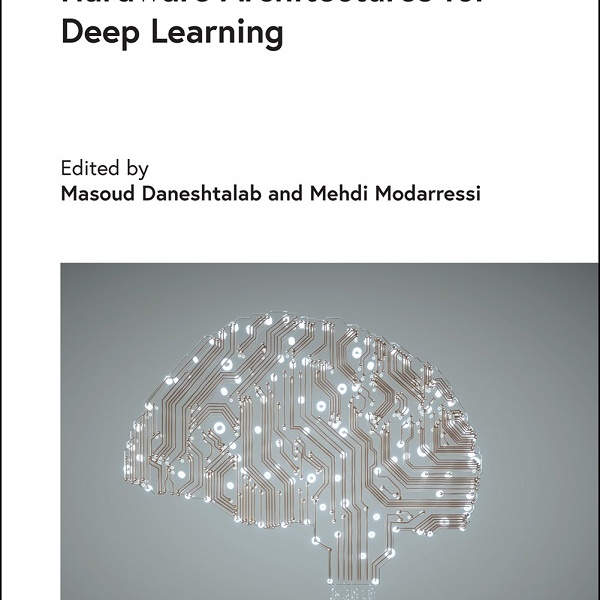 Hardware Architectures for Deep Learning
