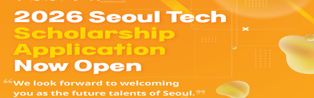 Seoul tech Scholarship 2026