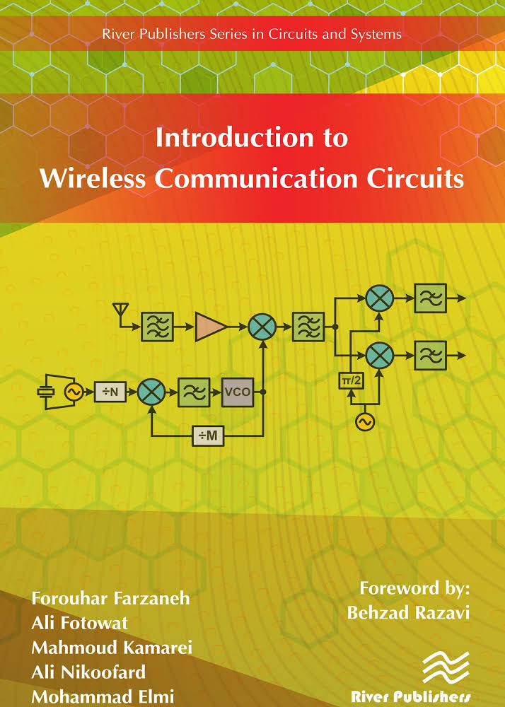 Introduction to Wireless Communication Circuits