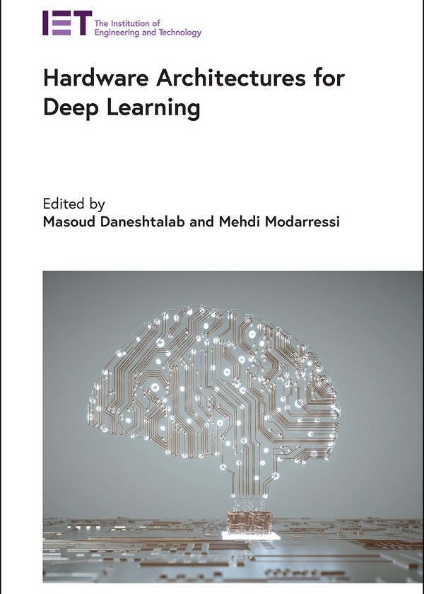 Hardware Architectures for Deep Learning