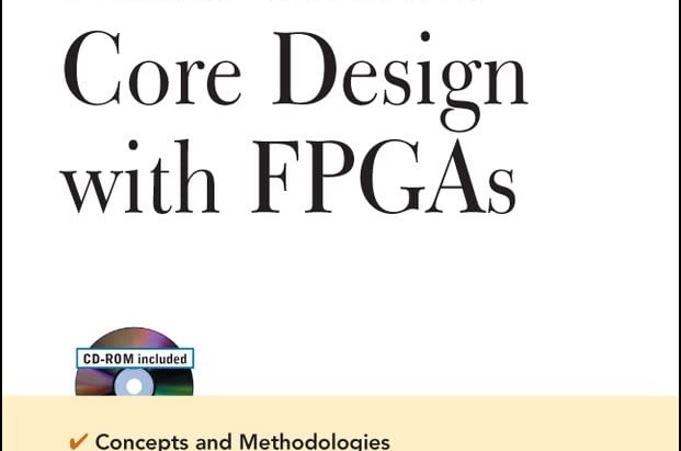 Embedded Core Design with FPGAs