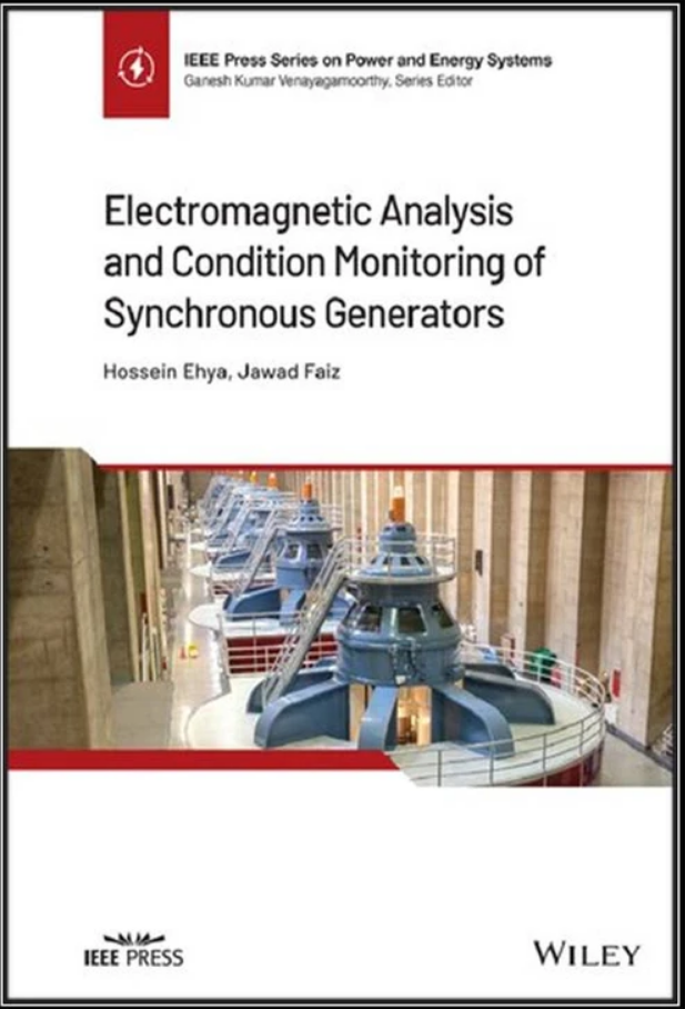 Electromagnetic Analysis and Condition Monitoring of Synchronous Generators